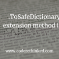To Safe Dictionary
