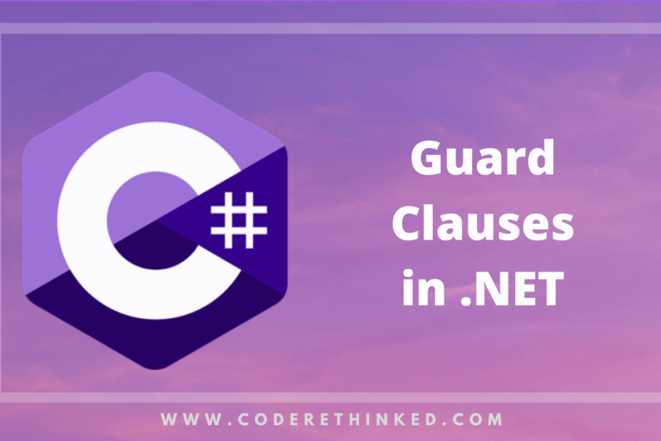Guard clauses in .NET
