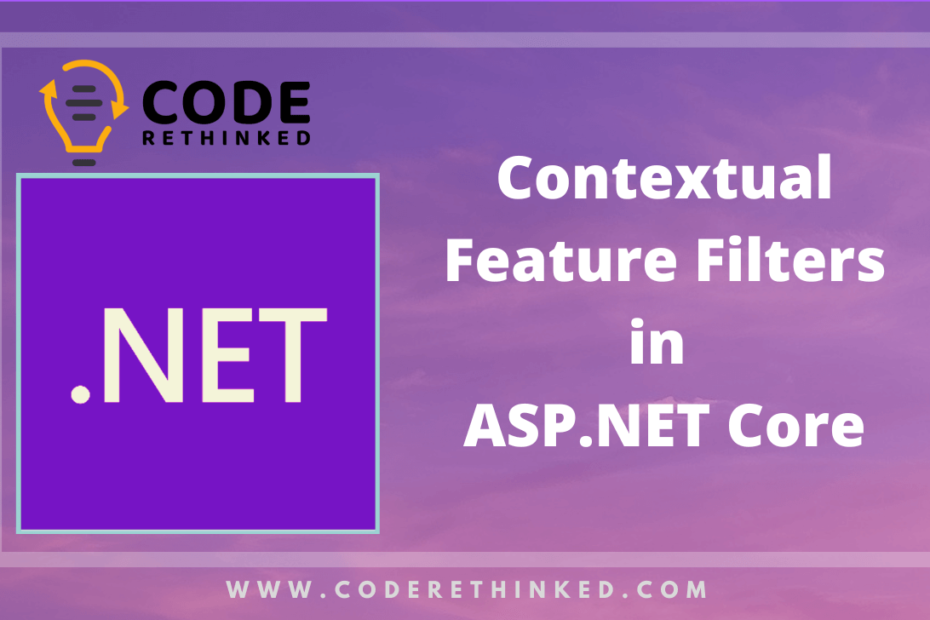 Contextual Feature Filters in ASP.NET Core