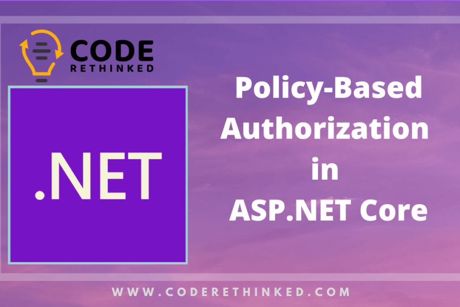 policy-based authorization in aspnet core
