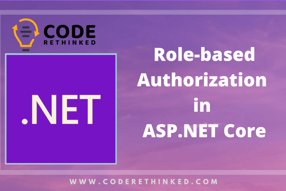 Role-based Authorization in ASP.NET Core